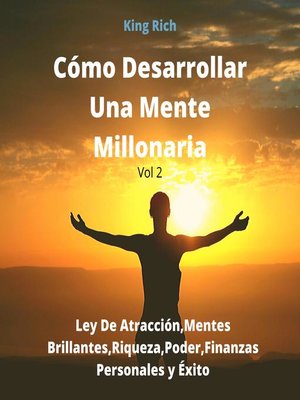 cover image of Cómo desarrollar una mente millonaria vol 2